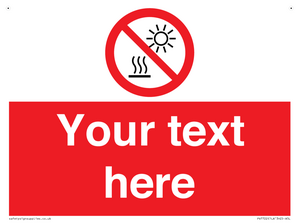 PV7722: Custom prohibition Do not expose to direct sunlight or hot surface