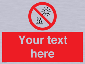 PV7722: Custom prohibition Do not expose to direct sunlight or hot surface