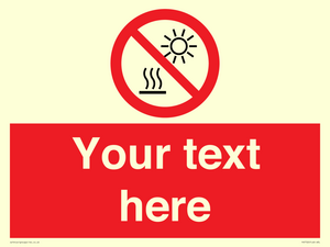 PV7722: Custom prohibition Do not expose to direct sunlight or hot surface