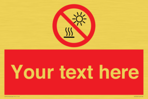 PV7722: Custom prohibition Do not expose to direct sunlight or hot surface