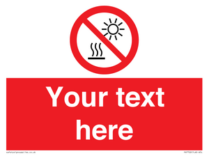 PV7722: Custom prohibition Do not expose to direct sunlight or hot surface