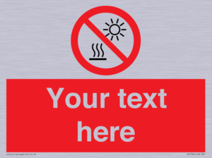 PV7722: Custom prohibition Do not expose to direct sunlight or hot surface