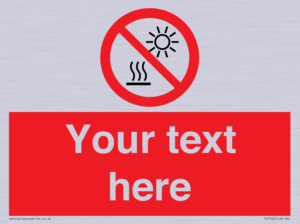 PV7722: Custom prohibition Do not expose to direct sunlight or hot surface