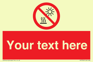 PV7722: Custom prohibition Do not expose to direct sunlight or hot surface