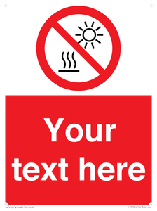 PV7722: Custom prohibition Do not expose to direct sunlight or hot surface