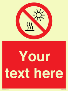 PV7722: Custom prohibition Do not expose to direct sunlight or hot surface