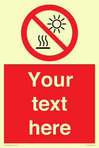 PV7722: Custom prohibition Do not expose to direct sunlight or hot surface