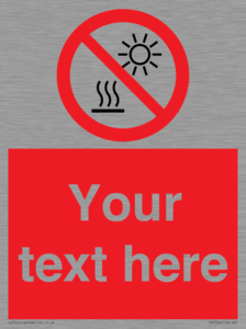 PV7722: Custom prohibition Do not expose to direct sunlight or hot surface