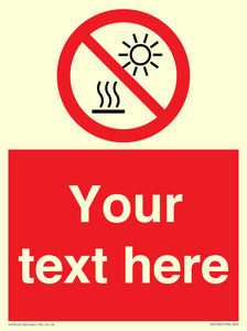 PV7722: Custom prohibition Do not expose to direct sunlight or hot surface