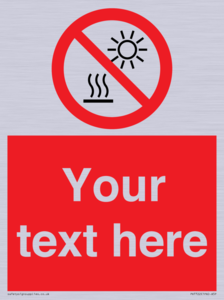 PV7722: Custom prohibition Do not expose to direct sunlight or hot surface