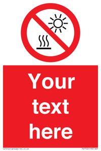 PV7722: Custom prohibition Do not expose to direct sunlight or hot surface