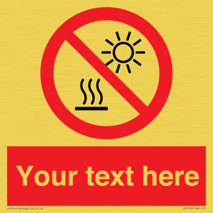PV7722: Custom prohibition Do not expose to direct sunlight or hot surface