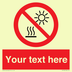 PV7722: Custom prohibition Do not expose to direct sunlight or hot surface