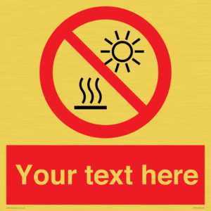 PV7722: Custom prohibition Do not expose to direct sunlight or hot surface