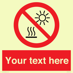 PV7722: Custom prohibition Do not expose to direct sunlight or hot surface