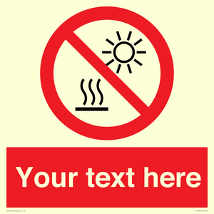 PV7722: Custom prohibition Do not expose to direct sunlight or hot surface