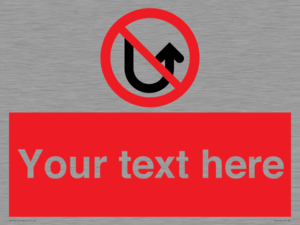 PV7743: Custom prohibition No u turns