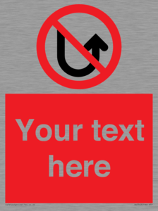 PV7743: Custom prohibition No u turns