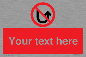 PV7743: Custom prohibition No u turns