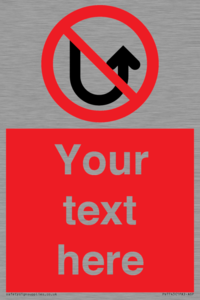 PV7743: Custom prohibition No u turns