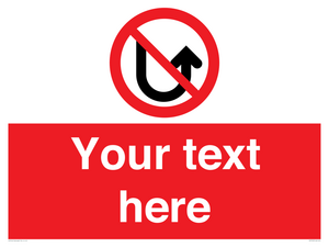 PV7743: Custom prohibition No u turns