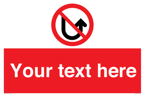 PV7743: Custom prohibition No u turns