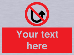 PV7743: Custom prohibition No u turns