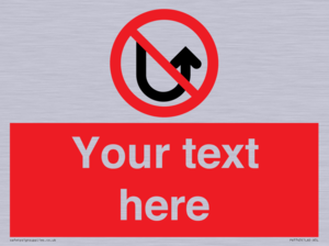 PV7743: Custom prohibition No u turns