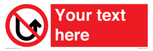 PV7743: Custom prohibition No u turns