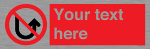 PV7743: Custom prohibition No u turns