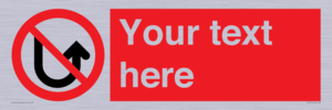 PV7743: Custom prohibition No u turns