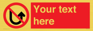 PV7743: Custom prohibition No u turns