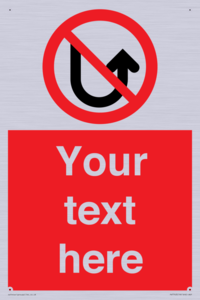 PV7743: Custom prohibition No u turns