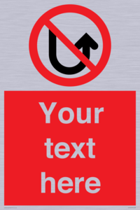 PV7743: Custom prohibition No u turns