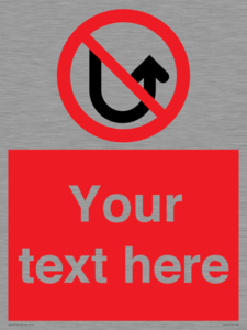 PV7743: Custom prohibition No u turns