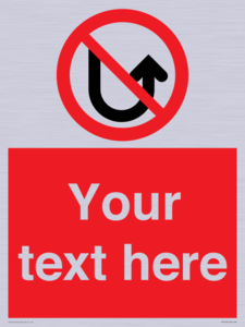 PV7743: Custom prohibition No u turns