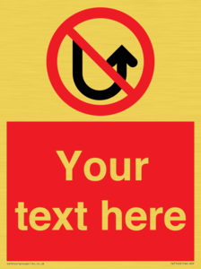 PV7743: Custom prohibition No u turns