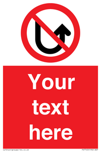 PV7743: Custom prohibition No u turns