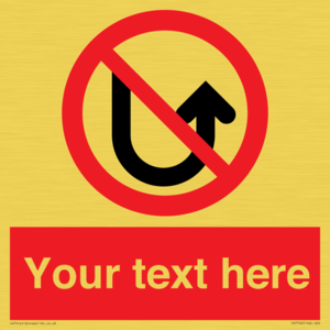 PV7743: Custom prohibition No u turns