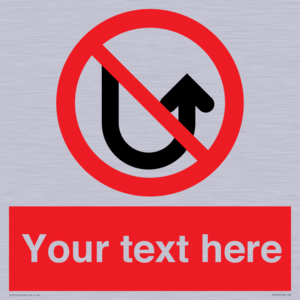 PV7743: Custom prohibition No u turns