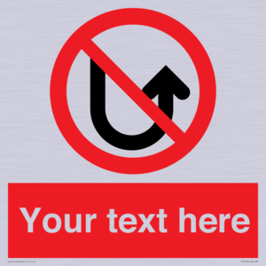 PV7743: Custom prohibition No u turns
