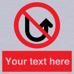 PV7743: Custom prohibition No u turns