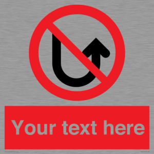 PV7743: Custom prohibition No u turns