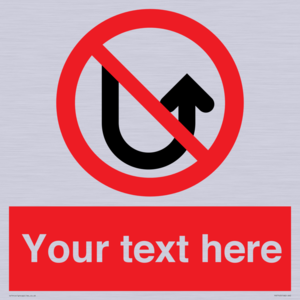 PV7743: Custom prohibition No u turns
