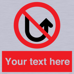 PV7743: Custom prohibition No u turns