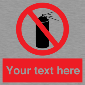 PV7744: Custom prohibition no aerosol
