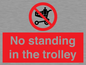 PV7748: No standing in the trolley