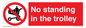 PV7748: No standing in the trolley