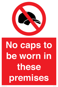 PV7751: No caps to be worn in these premises