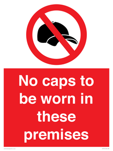 PV7751: No caps to be worn in these premises